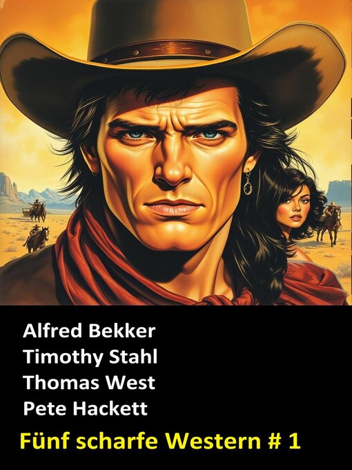 Title details for Fünf scharfe Western # 1 by Alfred Bekker - Available
